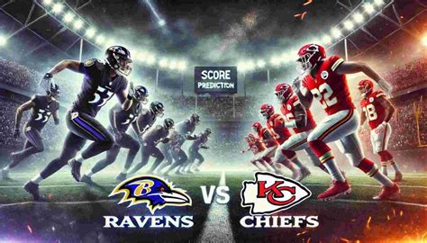 ravens vs chiefs prediction sportsbookwire|Chiefs vs. Ravens Predictions and Expert Picks .